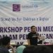 25 Jurnalis Aceh Dilatih Peliputan Isu Anak
