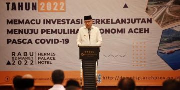 Gubernur Sampaikan Realisasi Investasi Aceh 2021 Capai Rp 10,8 Triliun, Jauh Lebihi Target