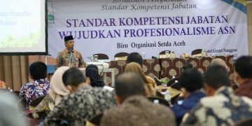 Asisten 3 Sekda Aceh Buka Sosialisasi Standar Kompetensi Jabatan
